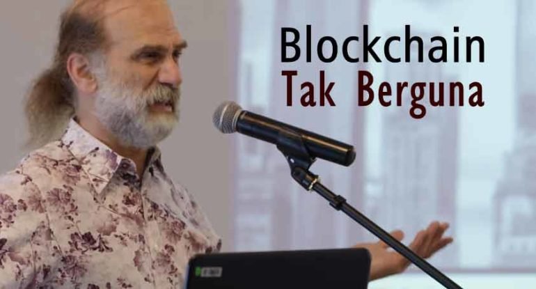 Bruce-Schneier Blockchain Tak Berguna