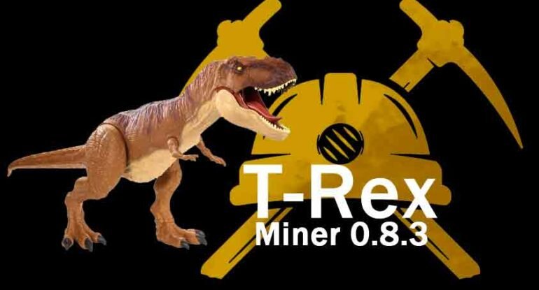 T-Rex-0.8.3 T-Rex 0.8.3 Nvidia Miner Baru, Support Algoritma X21S