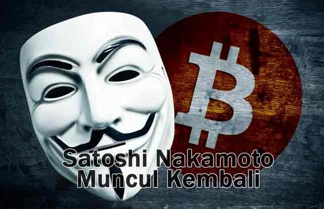 satoshi-muncul-kembali Satoshi Nakamoto Kembali